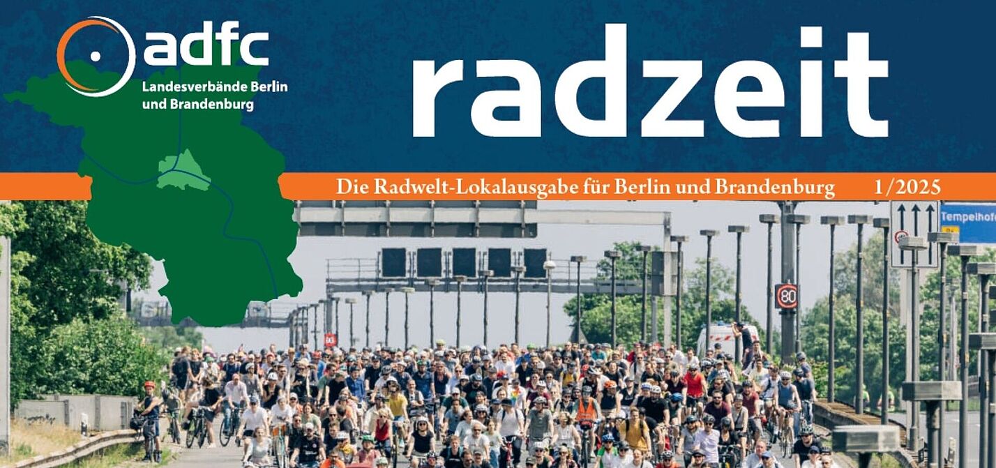 Titelbild radzeit 1/2025 Die Straßen den Menschen - Ganz viel Fahrradliebe auf der ADFC-Sternfahrt!