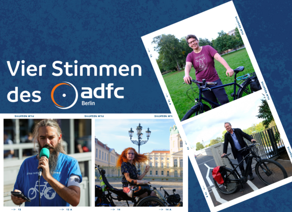 Vier Stimmen des ADFC Berlin