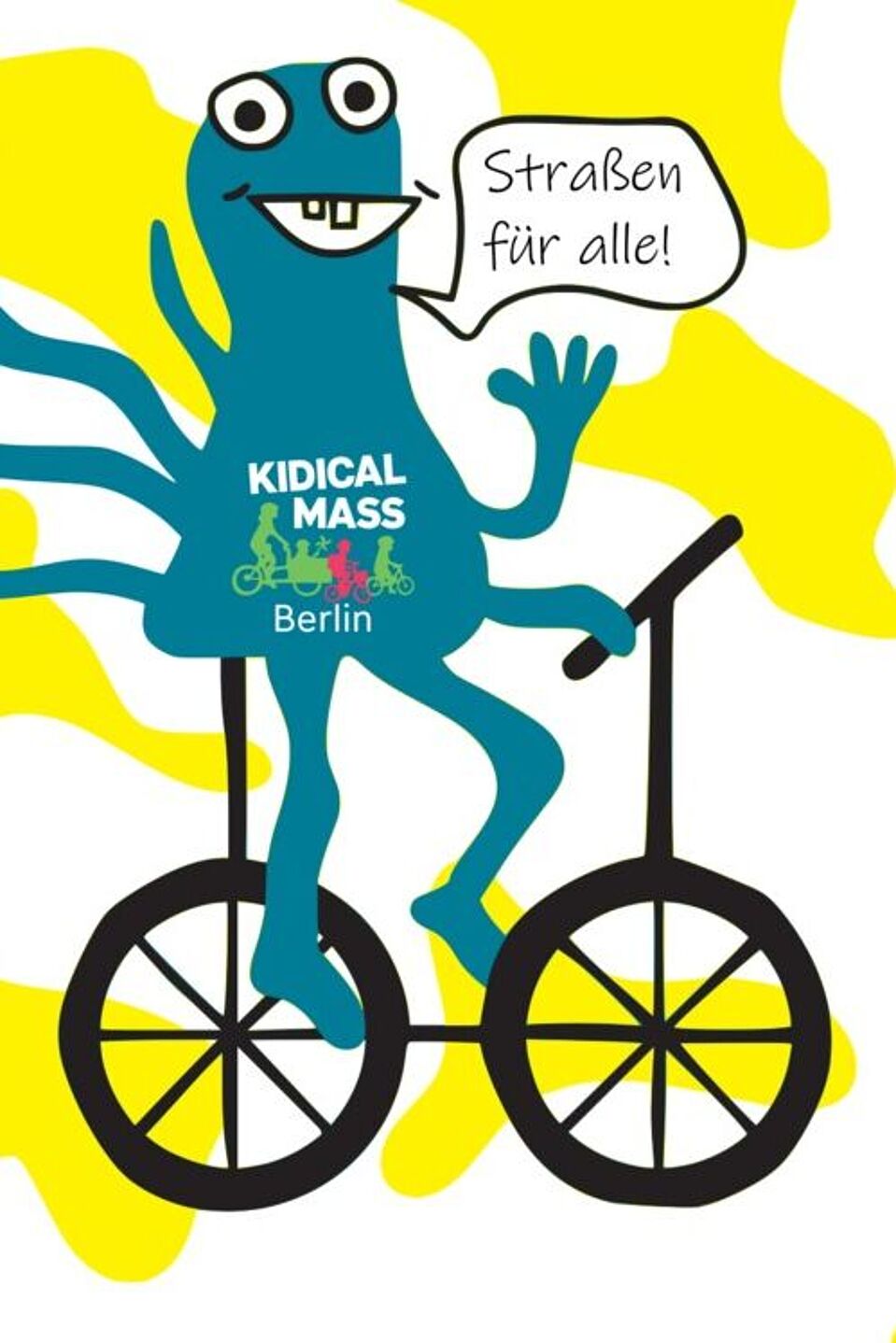Straßen sind für alle da! Eine Grafik zeigt ein blaues Wesen mit vielen Armen, den "Froktopus", auf einem schwarzen Fahrrad. Auf dem Bauch trägt es einen Kidical Mass Sticker, und es sagt in einer Sprechblase: "Straßen für alle!"