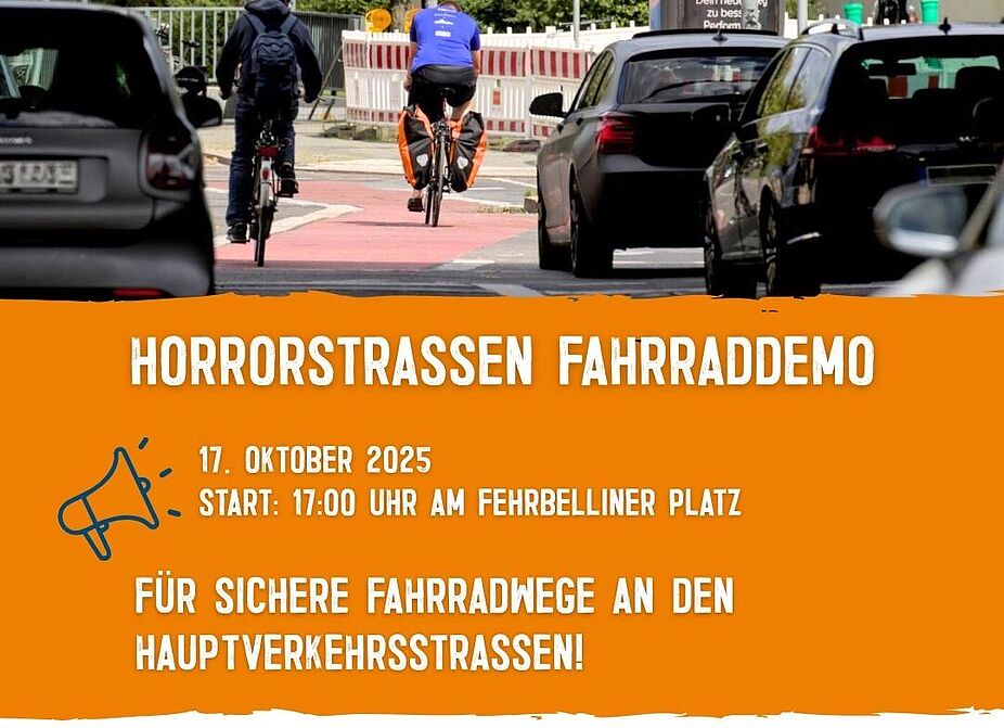 Sharepic zur Fahrraddemo Horrorstraßen am 17.10.2025 um 17 Uhr Sharpic zur Ankündigung der Demo "Horrorstraßen" am 17.10.2025 mit einem Foto vom Heidelberger Platz mit vielen Autos, der Ankündigung und zahlreichen Logos von verschiedenen Verbänden