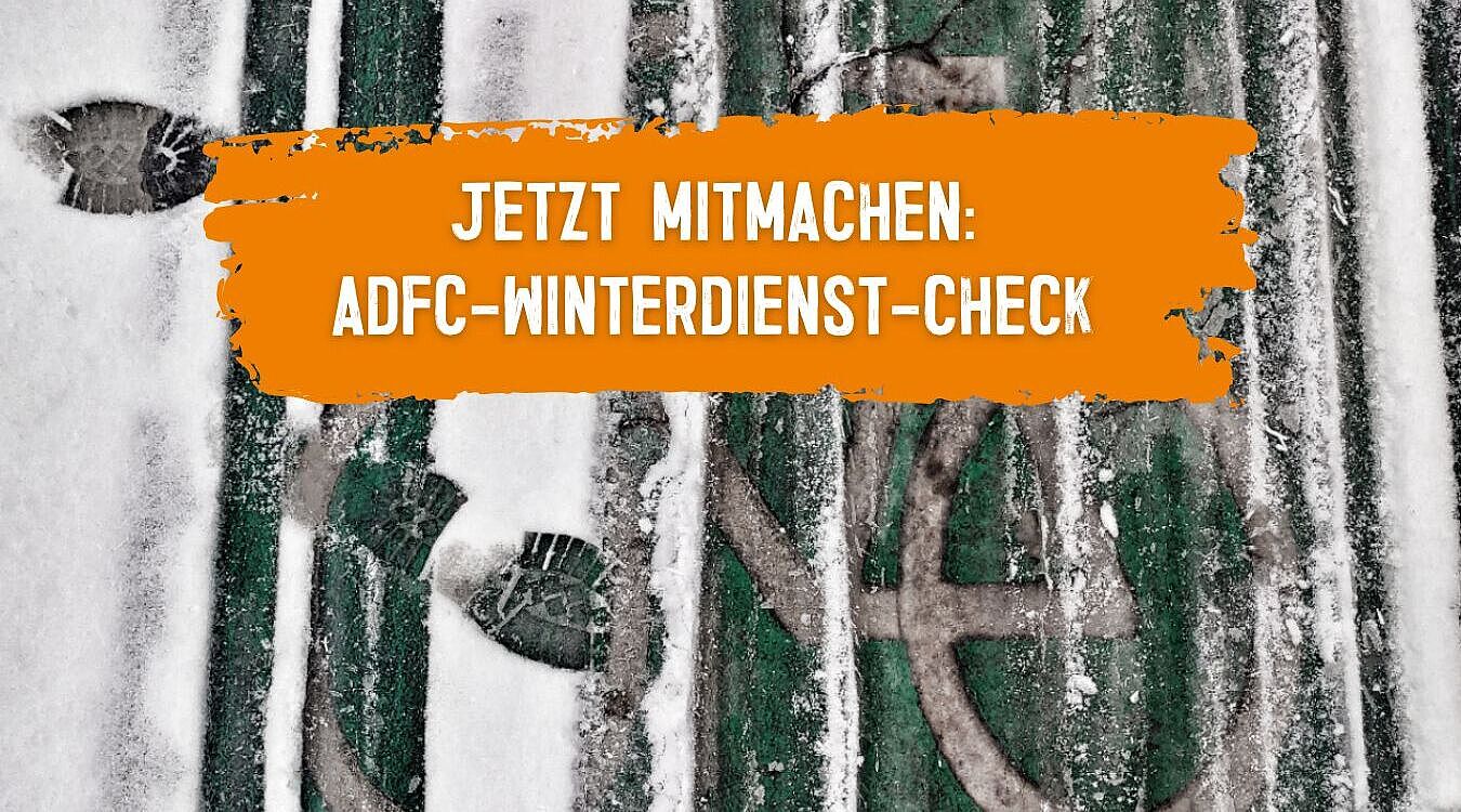 Mach mit beim ADFC-Winterdienst-Check